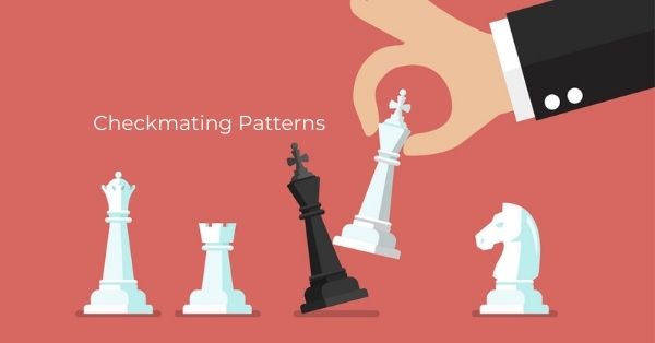 Ace these Checkmating Patterns